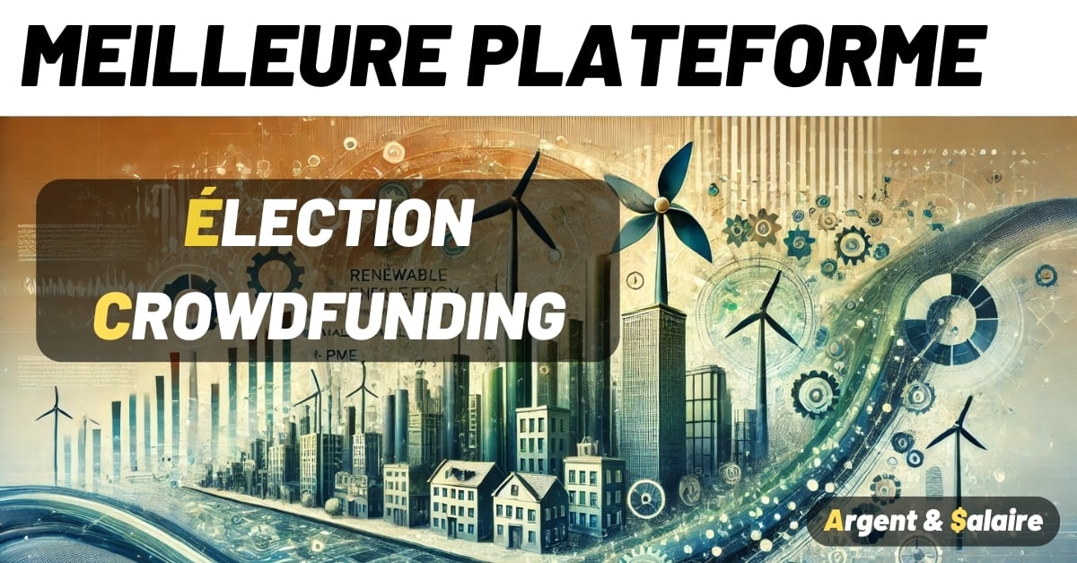 Election meilleures plateformes de crowdfunding